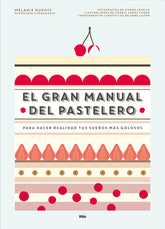 GRAN MANUAL DEL PASTELEROEL - 9788490565414